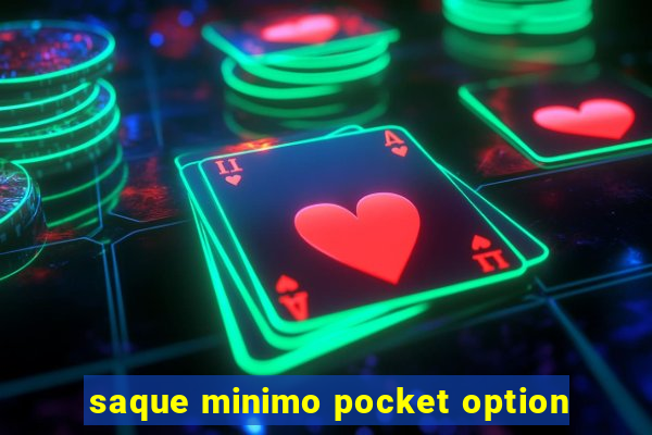 saque minimo pocket option